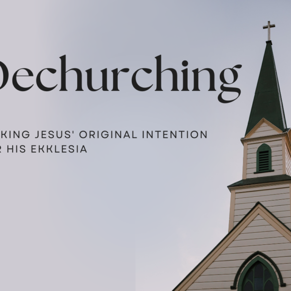 Churched, Unchurched, Dechurched and Why