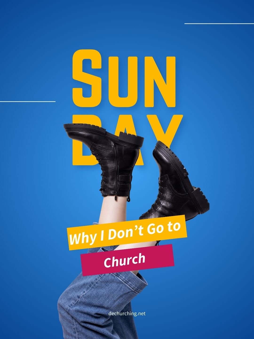 Why Don’t You Go to Church?